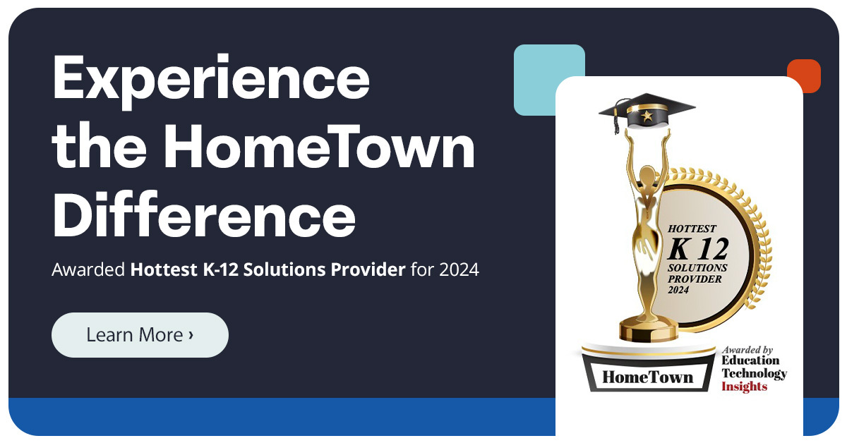 HomeTown Featured As A Leader in K-12 Event Management Technology